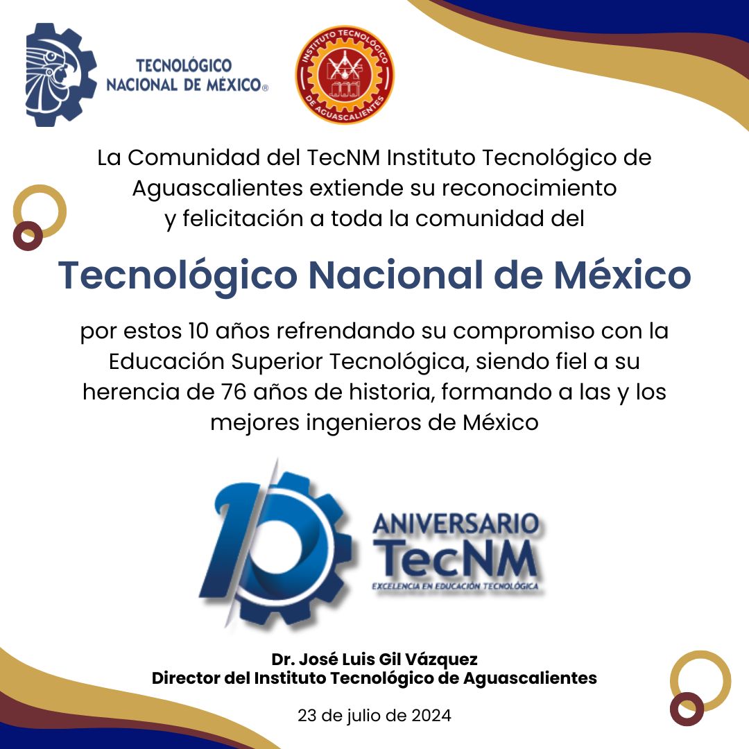 2024, Felicitación al TecNM por su décimo aniversario