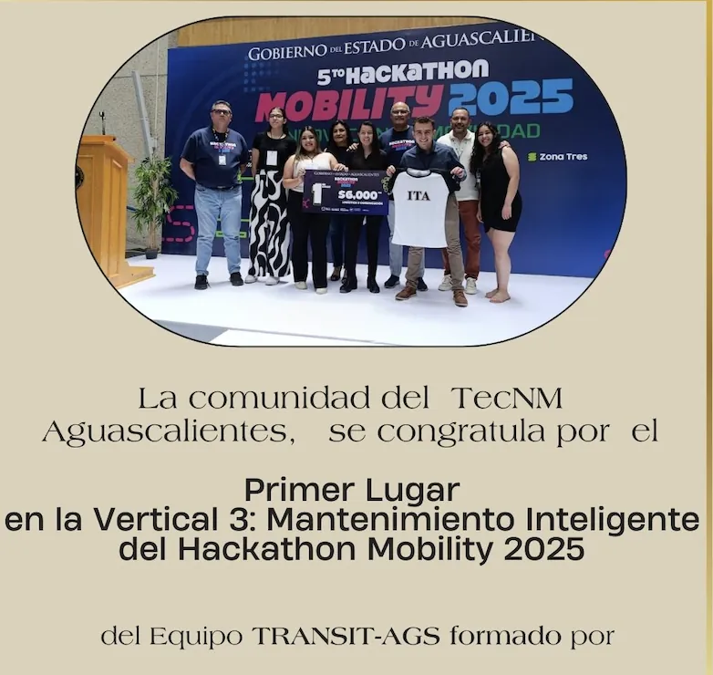 2025, Primer Lugar de Transit Ags en el Hackathon Mobility